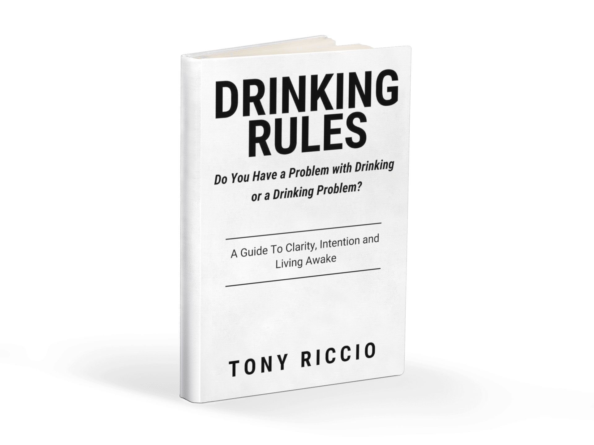 Drinking Rules: written by Tony Riccio